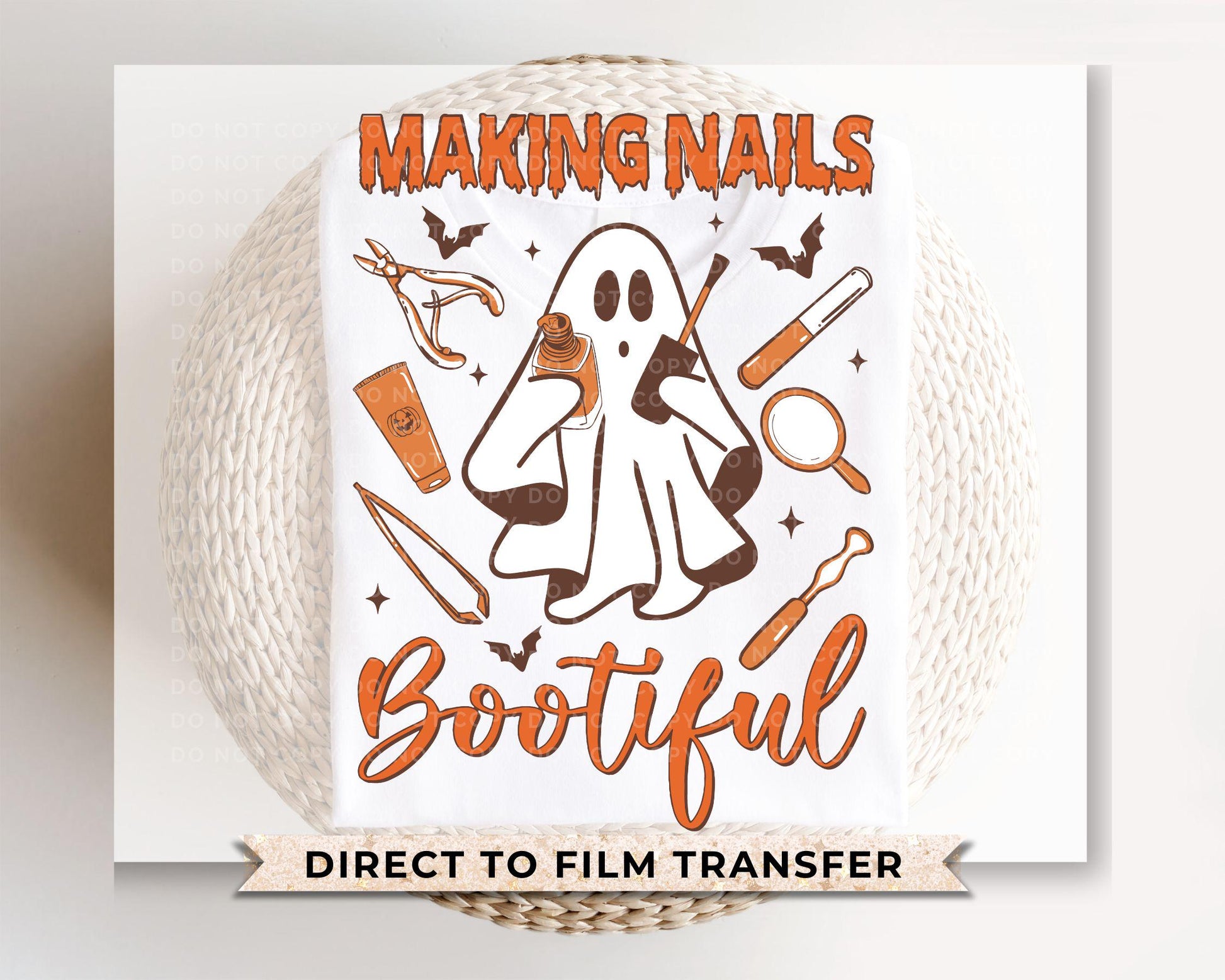 Halloween DTF Transfers, Ready to Press, T-shirt Transfers, Heat Transfer, Direct to Film, Salon, Nail Tech, Manicure, Making Nails Bootiful