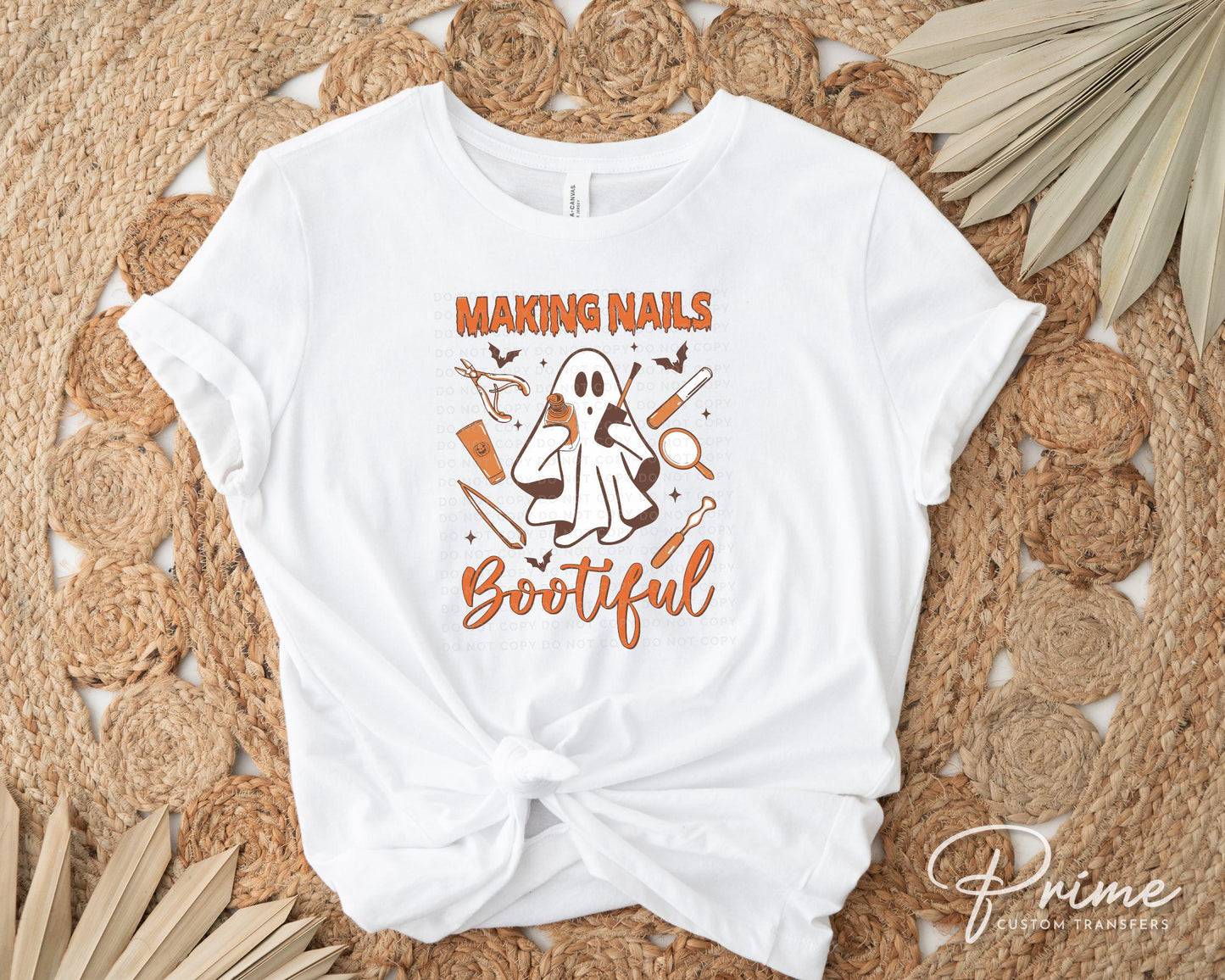 Halloween DTF Transfers, Ready to Press, T-shirt Transfers, Heat Transfer, Direct to Film, Salon, Nail Tech, Manicure, Making Nails Bootiful