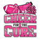 Breast Cancer DTF Transfers, Ready to Press, T-shirt Transfers, Heat Transfer, Direct to Film, Fight, Pink, Cheerleader, Cancer Awareness