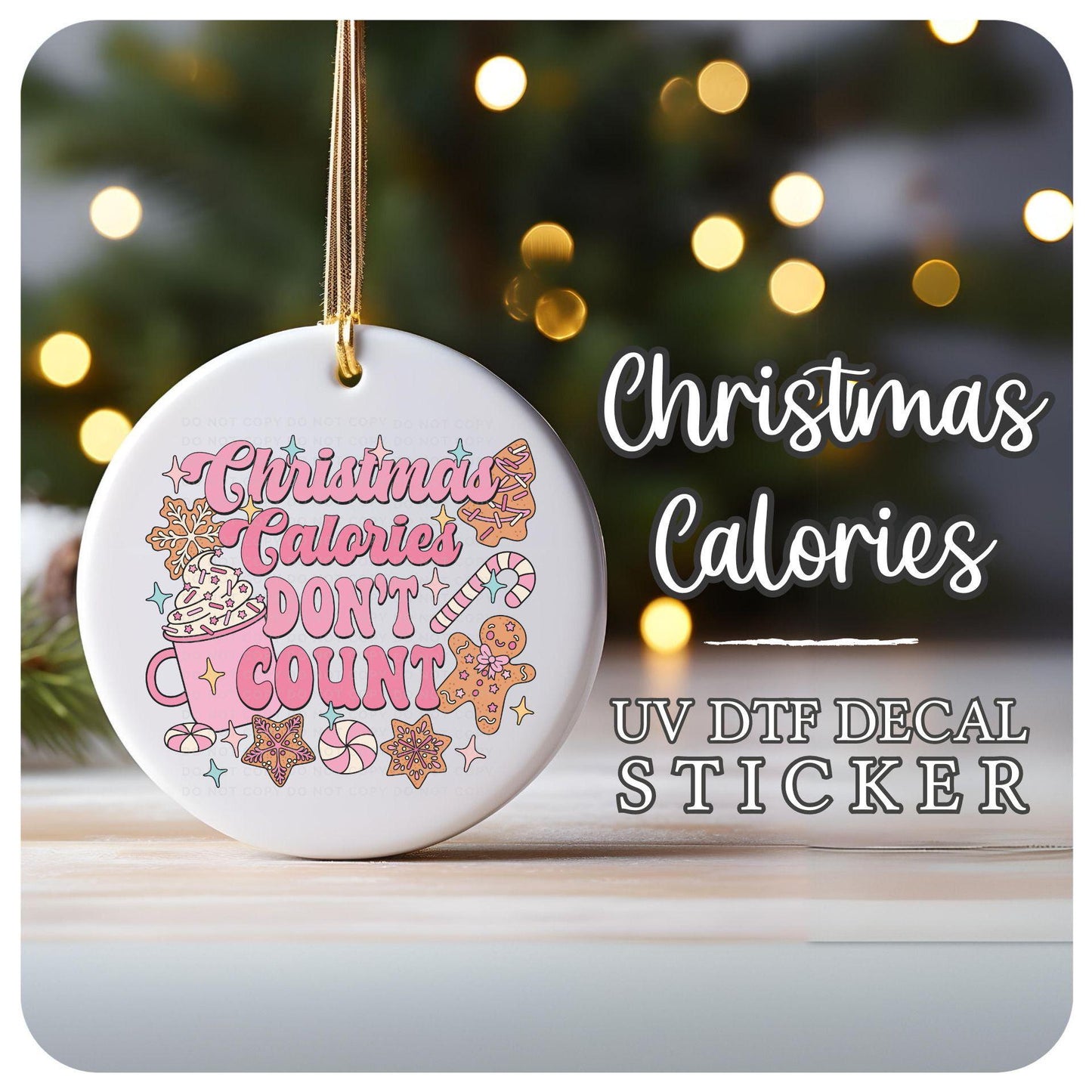 Christmas UV DTF Sticker for Ornaments, Ready to Apply, No Heat Needed, Permanent Adhesive, Waterproof, Decal, Christmas Calories Pink