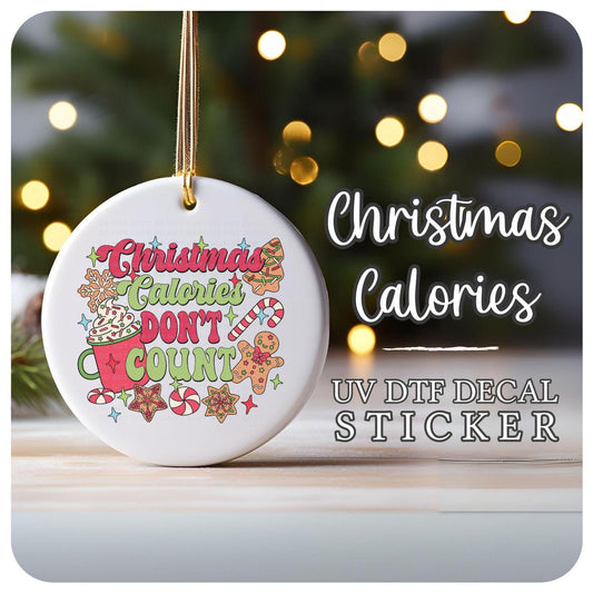 Christmas UV DTF Sticker for Ornaments, Ready to Apply, No Heat Needed, Permanent Adhesive, Waterproof, Decal, Christmas Calories Red Green