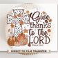 Christian DTF Transfers, Ready to Press, T-shirt Transfers, Heat Transfer, Direct to Film, Fall, Leopard, Cross, Give Thanks to The Lord