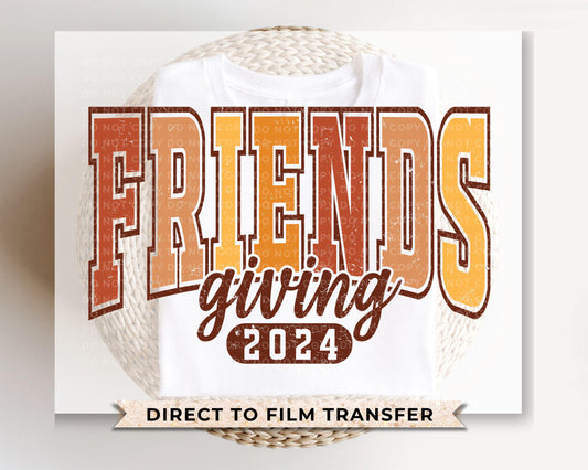 Thanksgiving DTF Transfers, Ready to Press, T-shirt Transfers, Heat Transfer, Direct to Film, Holiday, Besties, Dinner, Friendsgiving