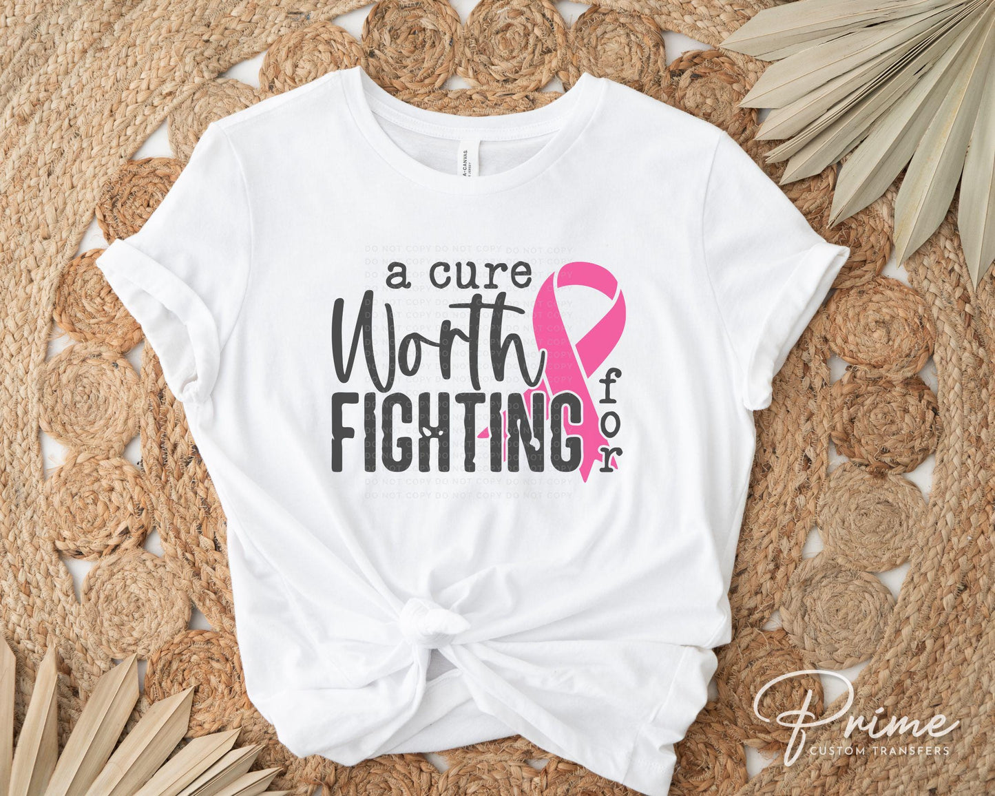 Breast Cancer DTF Transfers, Ready to Press, T-shirt Transfers, Heat Transfer, Direct to Film, Fight, Pink Ribbon, Cancer Awareness, Cure
