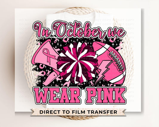 Breast Cancer DTF Transfers, Ready to Press, T-shirt Transfers, Heat Transfer, Direct to Film, Fight, Ribbon, Cancer Awareness, We Wear Pink