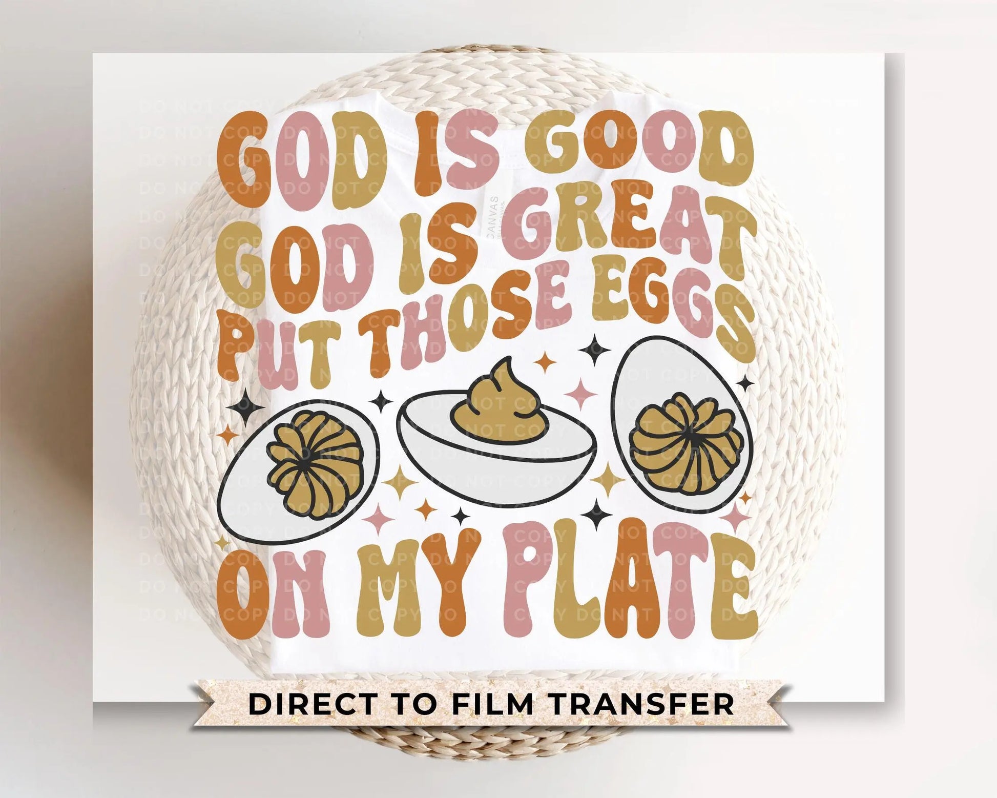 Deviled Egg DTF Transfers, Ready to Press, T-shirt Transfers, Heat Transfer, Direct to Film, Easter Sunday, Funny Easter, God is good
