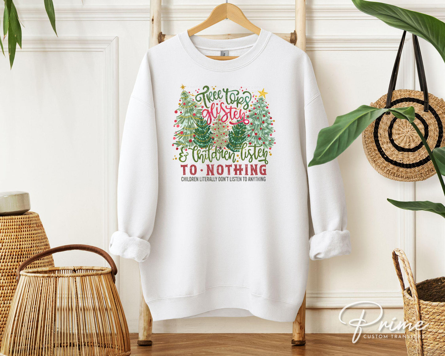 Christmas DTF Transfers, Ready to Press, T-shirt Transfers, Heat Transfer, Direct to Film, Funny, Funny Gift, Children Listen to Nothing