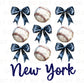 Baseball DTF Transfers, Ready to Press, T-shirt Transfers, Heat Transfer, Direct to Film, Sports, NYC, New York Baseballs and Bows Coquette
