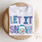 Winter DTF Transfers, Ready to Press, T-shirt Transfer, Heat Transfer, Direct to Film, Sparkle, Snowman, Faux Glitter, Sequin, Let it Snow