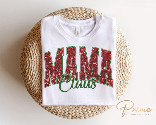 Christmas DTF Transfer, Ready to Press, T-shirt Transfers, Heat Transfer, Direct to Film, Holiday, Matching Family, Faux Glitter, Mama Claus