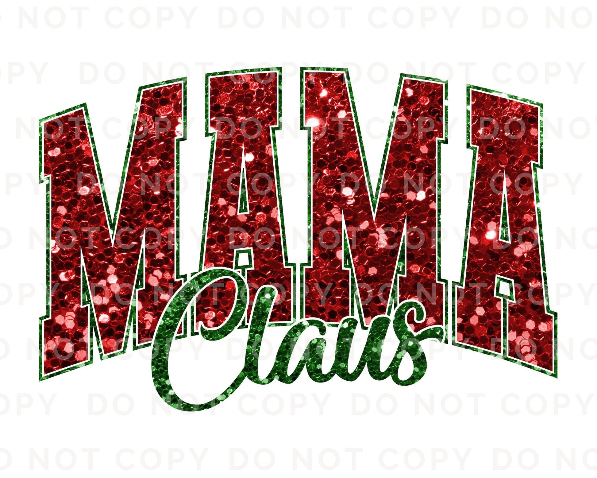 Christmas DTF Transfer, Ready to Press, T-shirt Transfers, Heat Transfer, Direct to Film, Holiday, Matching Family, Faux Glitter, Mama Claus