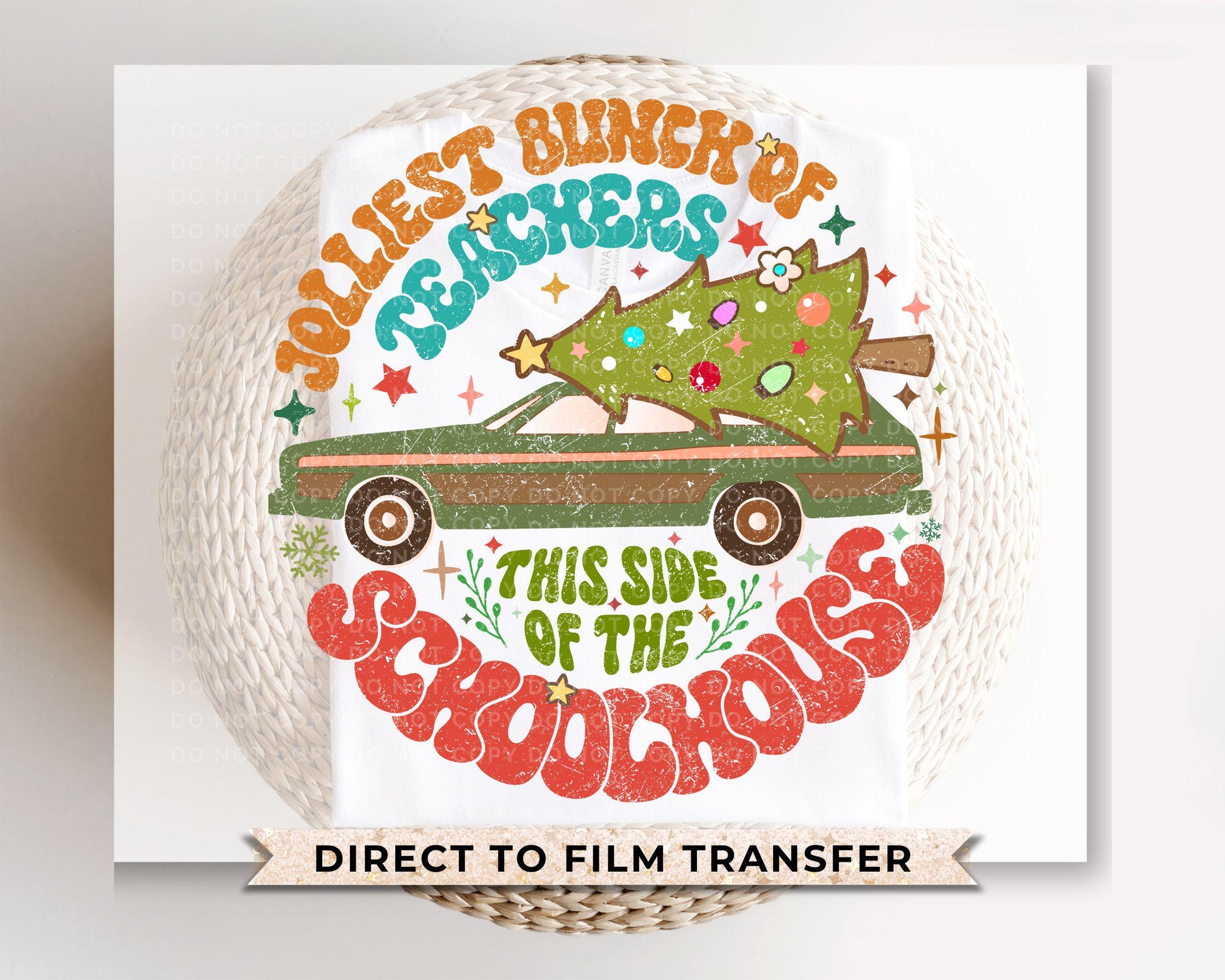 Christmas DTF Transfer, Ready to Press, T-shirt Transfer, Heat Transfer, Direct to Film, Funny Teacher Gift, Jolliest Bunch of Teachers
