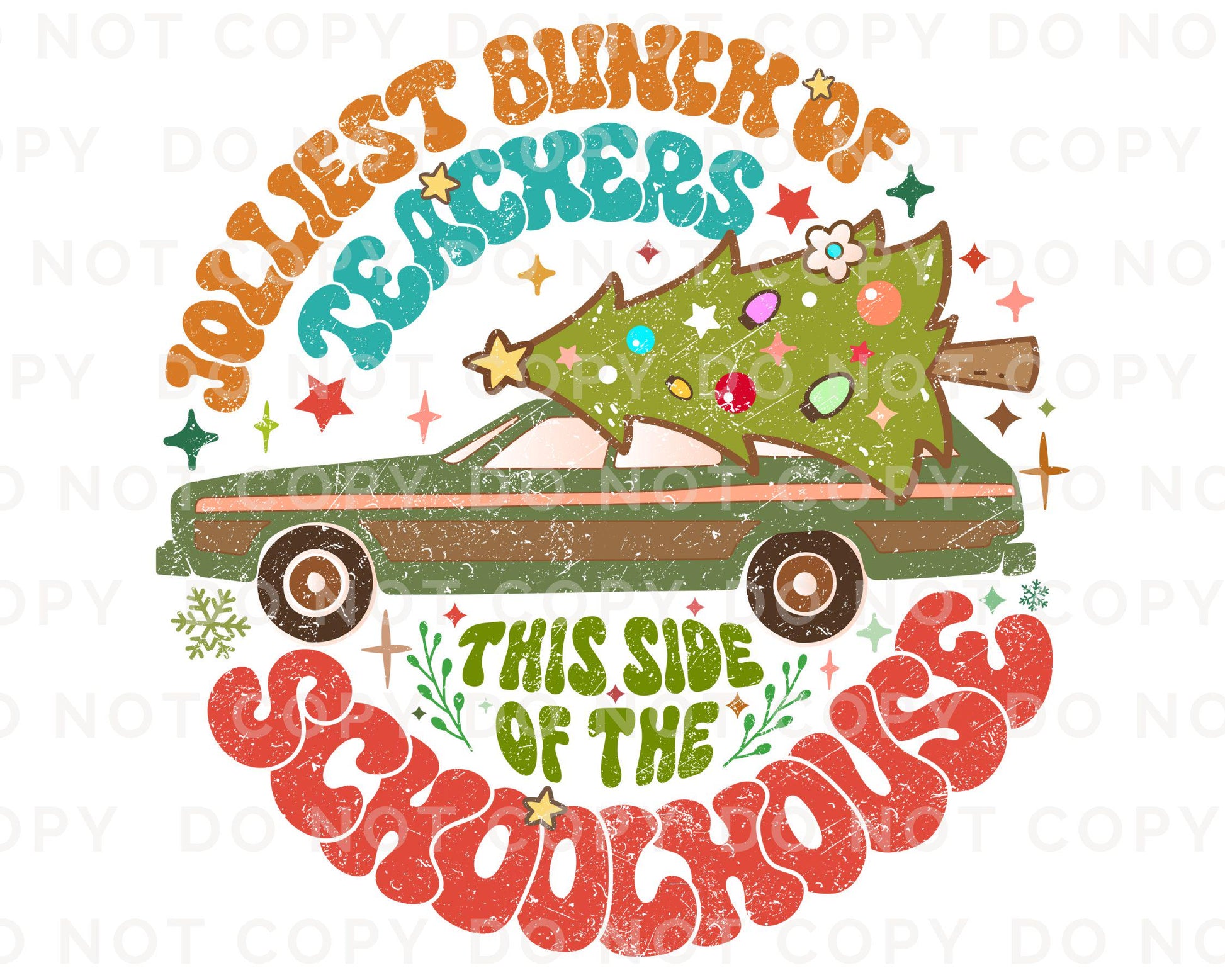 Christmas DTF Transfer, Ready to Press, T-shirt Transfer, Heat Transfer, Direct to Film, Funny Teacher Gift, Jolliest Bunch of Teachers