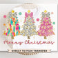 Christmas DTF Transfer, Ready to Press, T-shirt Transfers, Heat Transfer, Direct to Film, Holiday, Colorful Coquette Glitter Christmas Tree