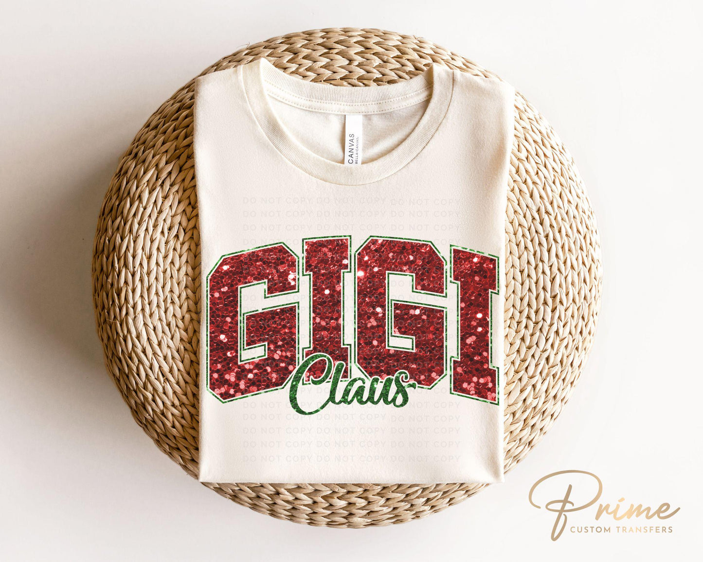 Christmas DTF Transfer, Ready to Press, T-shirt Transfers, Heat Transfer, Direct to Film, Matching Family, Grandma, Faux Glitter, Gigi Claus