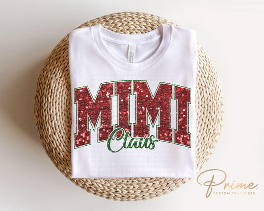 Christmas DTF Transfer, Ready to Press, T-shirt Transfers, Heat Transfer, Direct to Film, Matching Family, Grandma, Faux Glitter, Mimi Claus