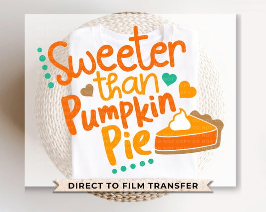 Thanksgiving DTF Transfers, Ready to Press, T-shirt Transfers, Heat Transfer, Direct to Film, Holiday, Baby, Pumpkin Pie, First Thanksgiving