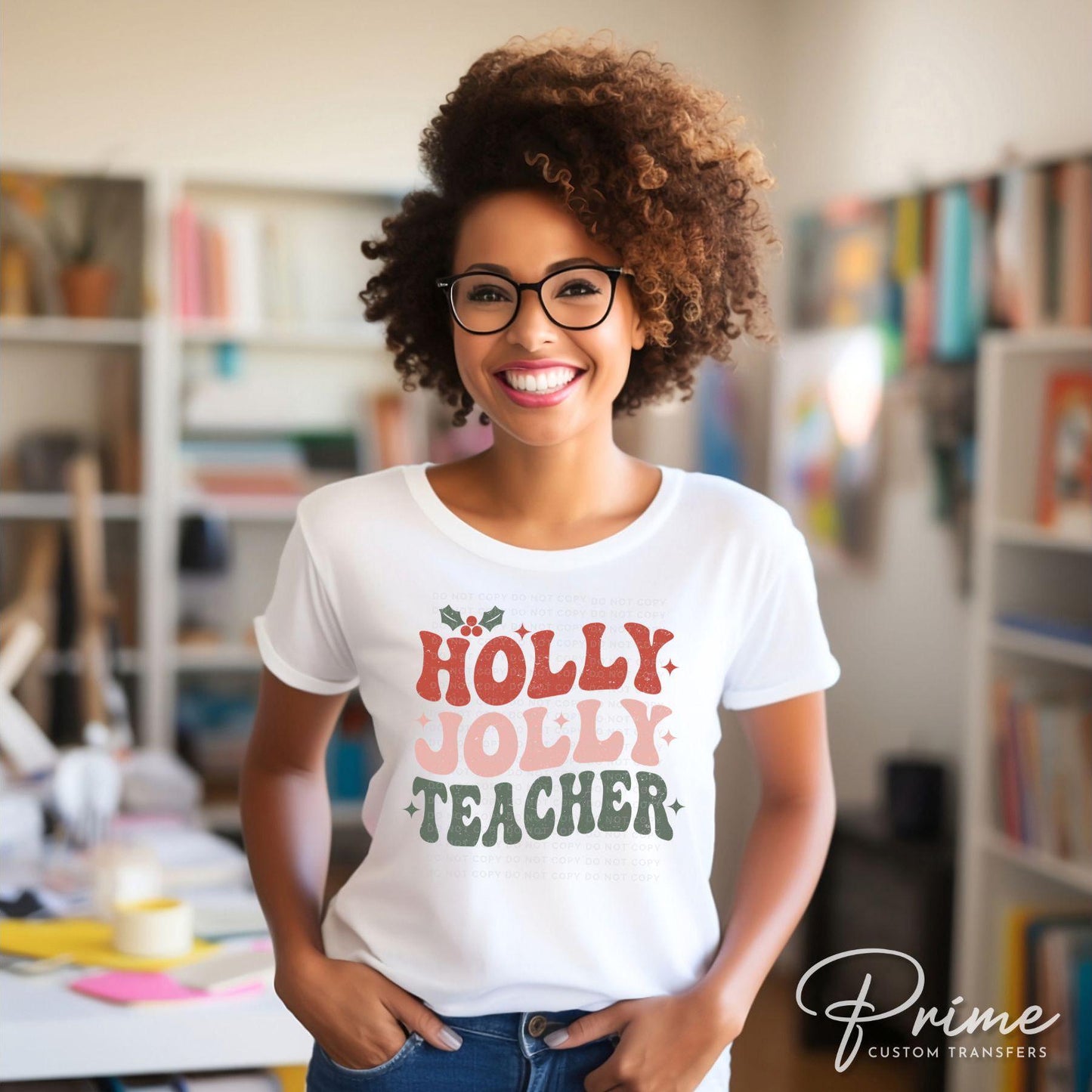 Christmas DTF Transfer, Ready to Press, T-shirt Transfer, Heat Transfer, Direct to Film, Gift for Teacher, School, Holly Jolly Teacher