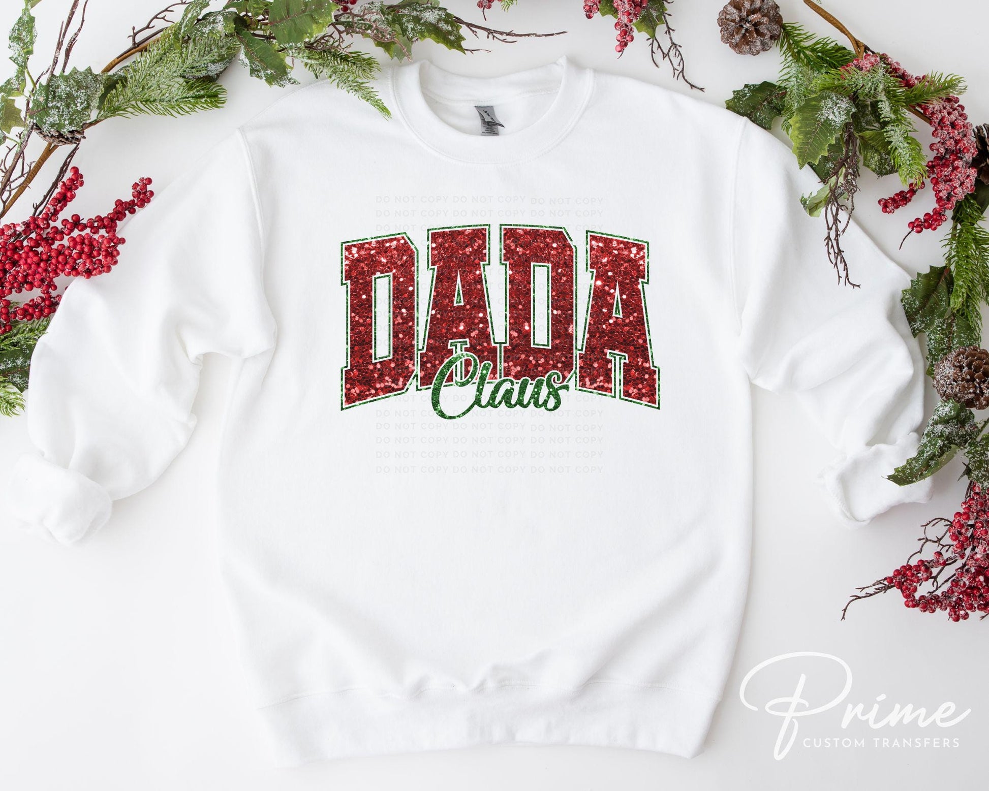 Christmas DTF Transfer, Ready to Press, T-shirt Transfers, Heat Transfer, Direct to Film, Holiday, Matching Family, Faux Glitter, Dada Claus