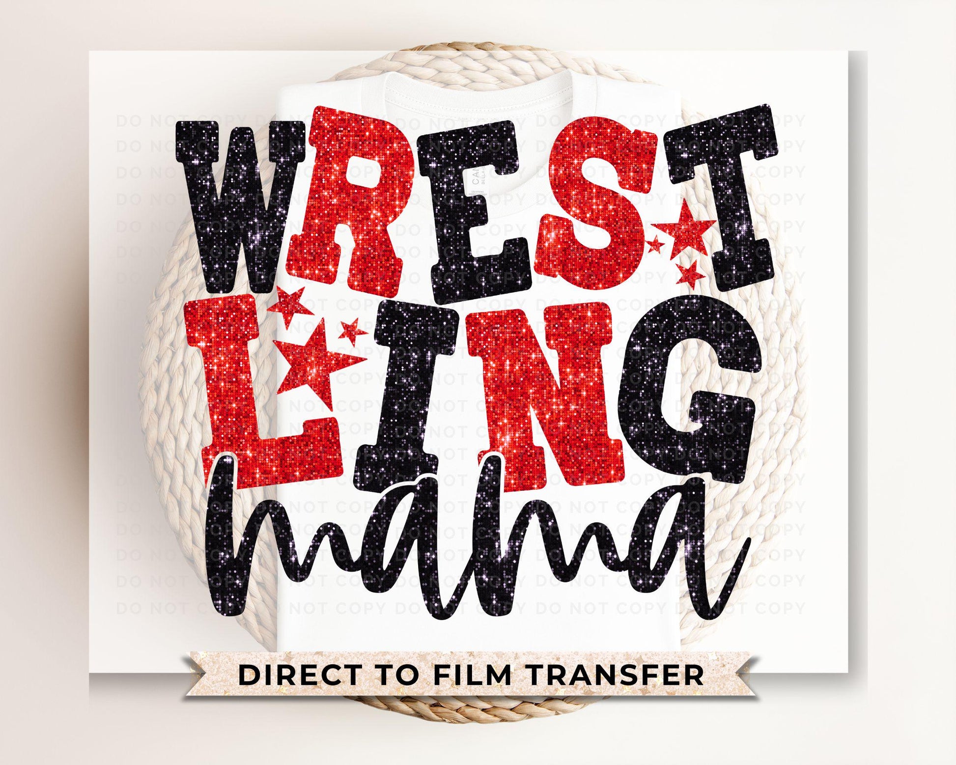 Wrestling Mom DTF Transfer, Ready to Press, T-shirt Transfer, Heat Transfer, Direct to Film, Wrestle, Sport, FAUX Glitter, Red and Black
