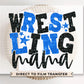 Wrestling Mom DTF Transfer, Ready to Press, T-shirt Transfer, Heat Transfer, Direct to Film, Wrestle, Sport, FAUX Glitter, Royal Blue, Black