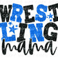 Wrestling Mom DTF Transfer, Ready to Press, T-shirt Transfer, Heat Transfer, Direct to Film, Wrestle, Sport, FAUX Glitter, Royal Blue, Black