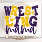 Wrestling Mom DTF Transfer, Ready to Press, T-shirt Transfer, Heat Transfer, Direct to Film, Wrestle, Sport, FAUX Glitter, Yellow and Purple