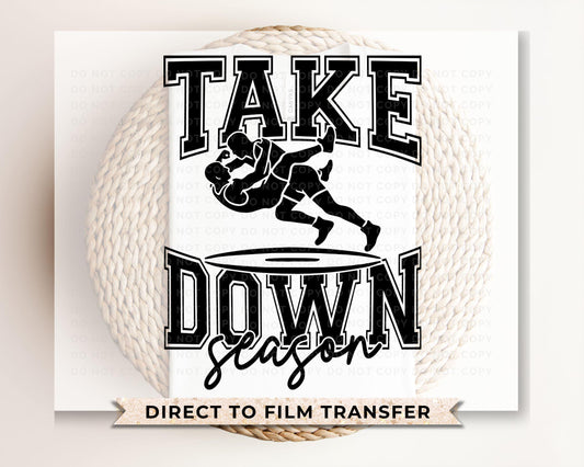 Wrestling DTF Transfer, Ready to Press, T-shirt Transfer, Heat Transfer, Direct to Film, Wrestle, Sports Mom, Spirit, Pin, Take Down Season