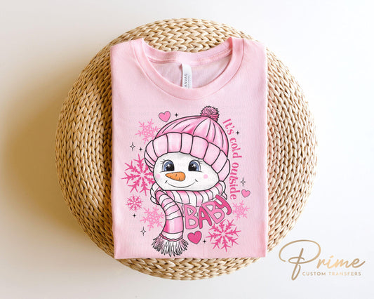 Winter DTF Transfers, Ready to Press, T-shirt Transfers, Heat Transfer, Direct to Film, Let it Snow, Baby It's Cold Outside, Pink Snowman