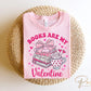 Valentine's Day DTF Transfers, Ready to Press, T-shirt Transfers, Heat Transfer, Direct to Film, Book Lover, Reading, Books are My Valentine