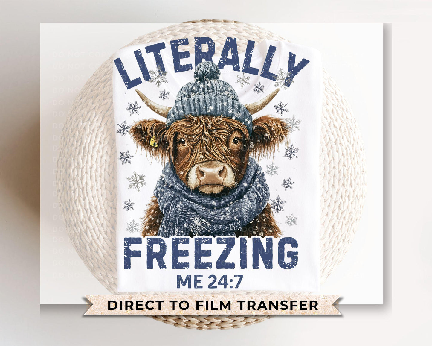 Winter DTF Transfer, Ready to Press, T-shirt Transfer, Heat Transfer, Direct to Film, It’s cold outside, Highland Cow, Literally Freezing