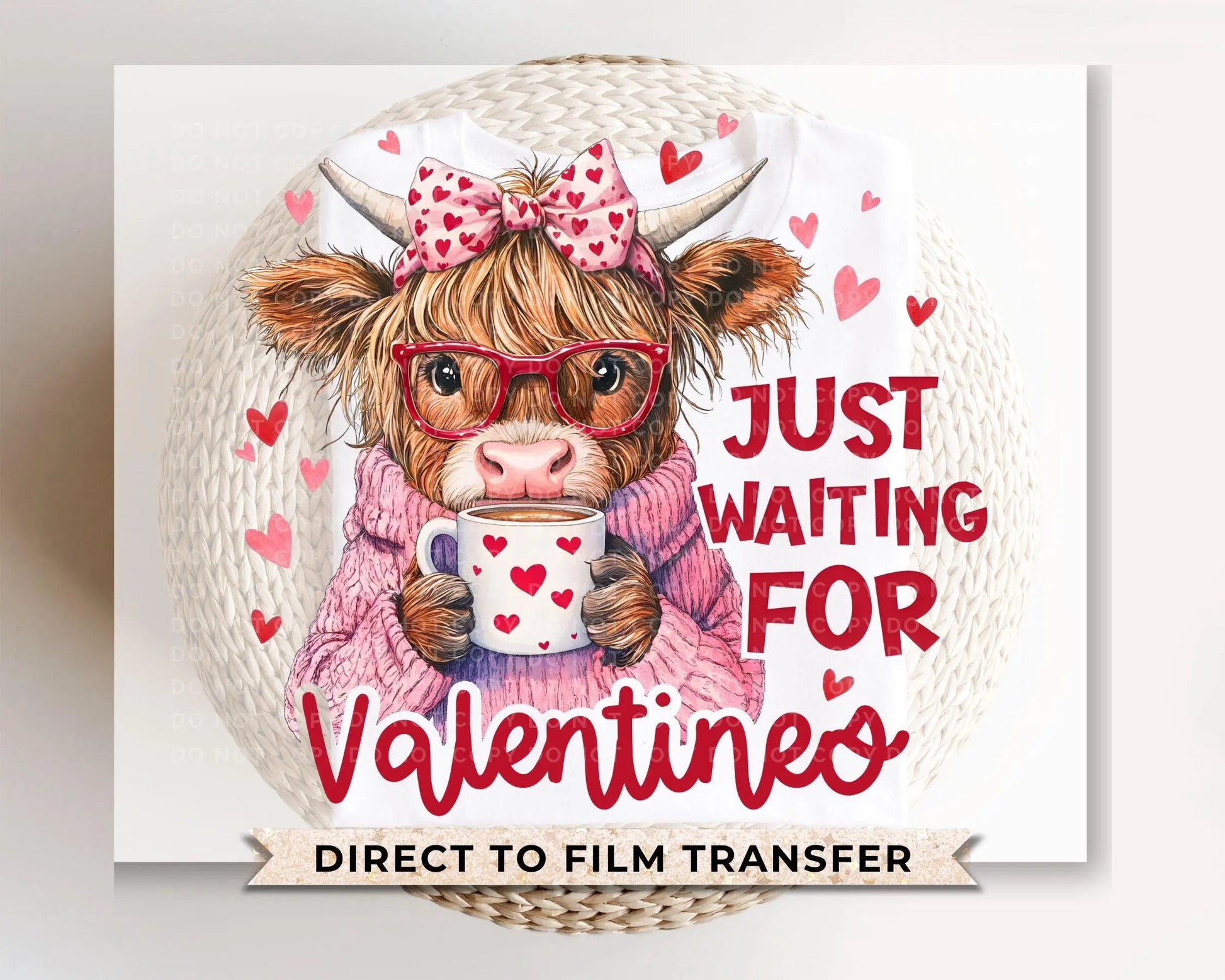 Valentine's Day DTF Transfers, Ready to Press, T-shirt Transfers, Heat Transfer, Direct to Film, Holiday, Kids, Hearts, Cute Highland Cow