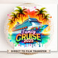 Family Cruise DTF Transfer, Ready to Press, T-shirt Transfer, Heat Transfer, Direct to Film, Trip, Vacation, Matching, Fun Memories, 2025