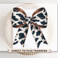 Western Cow Bow DTF Transfers, Ready to Press, T-shirt Transfer, Heat Transfer, Direct to Film, Girly, Trendy, Coquette Cowgirl Bow