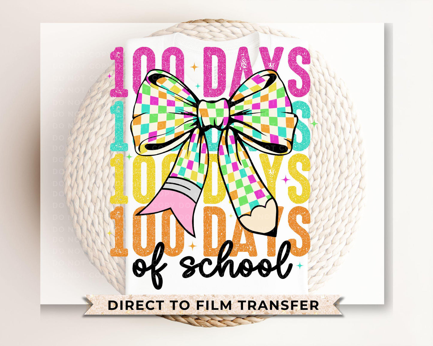 School DTF, Ready to Press, DIY T-shirt, Heat Transfer, Direct to Film, Preschool, Teacher, Colorful Checkered Coquette, 100 Days of School