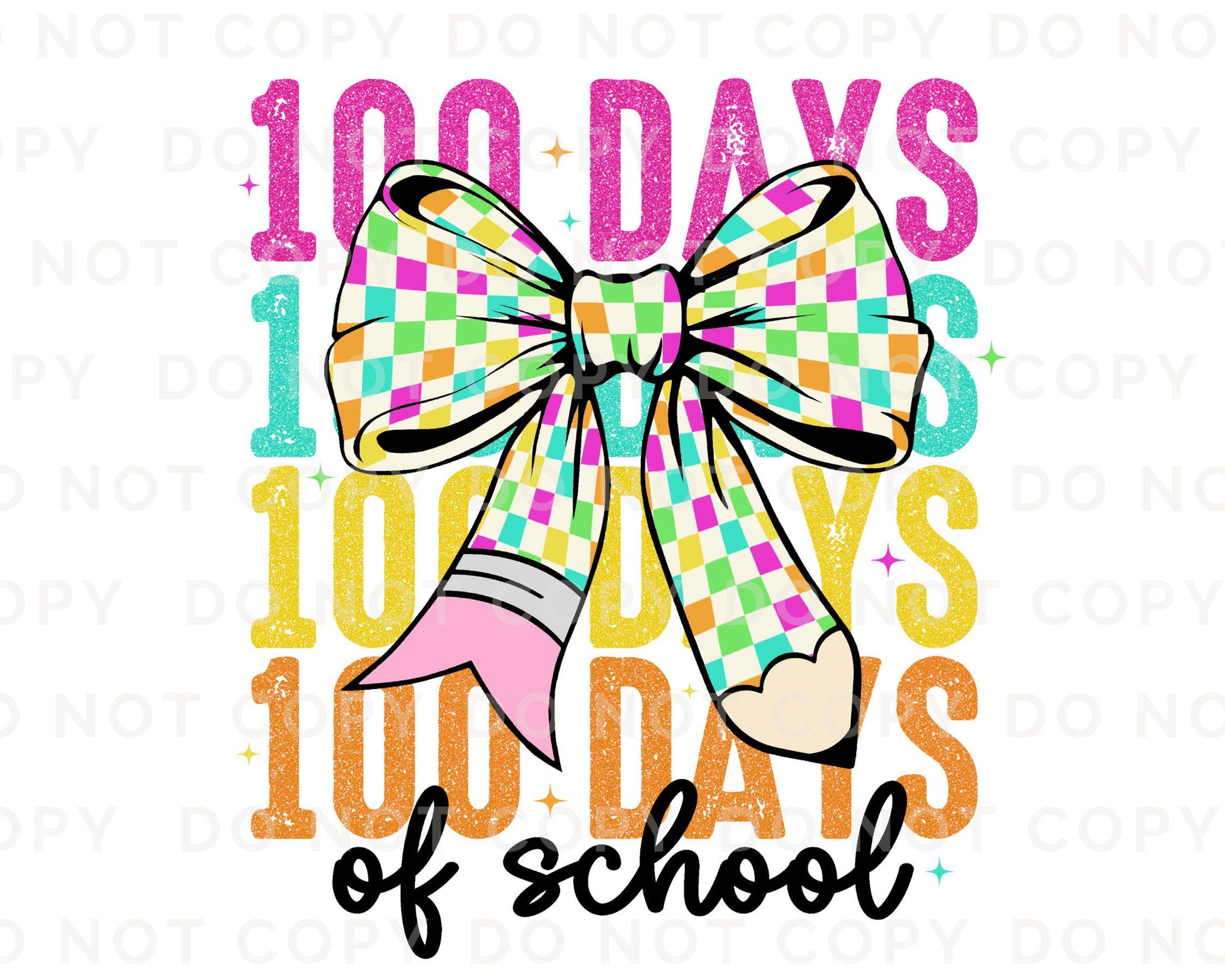 School DTF, Ready to Press, DIY T-shirt, Heat Transfer, Direct to Film, Preschool, Teacher, Colorful Checkered Coquette, 100 Days of School