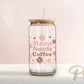 Mama Needs Coffee UV DTF Libbey 16oz Cup Wrap Sticker, Ready to Apply, No Heat, Permanent Adhesive, Waterproof, Glass Can, Hearts, Mom Life