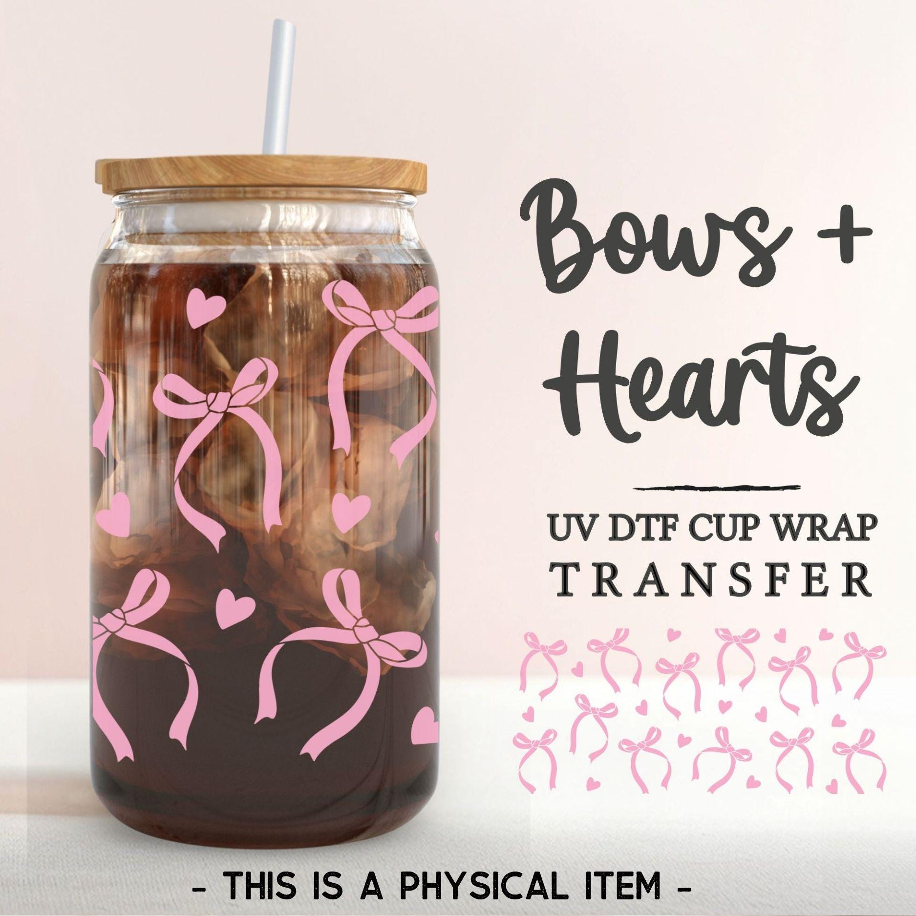 Valentine's Day UV DTF Libbey 16oz Cup Wrap Sticker, Ready to Apply, Permanent Adhesive, Waterproof, Glass Can, Coquette Hearts and Bows