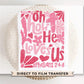 Valentine DTF Transfers, Ready to Press, T-shirt Transfers, Heat Transfer, Direct to Film, Holiday, Boho, Christian, Oh How He Loves Us