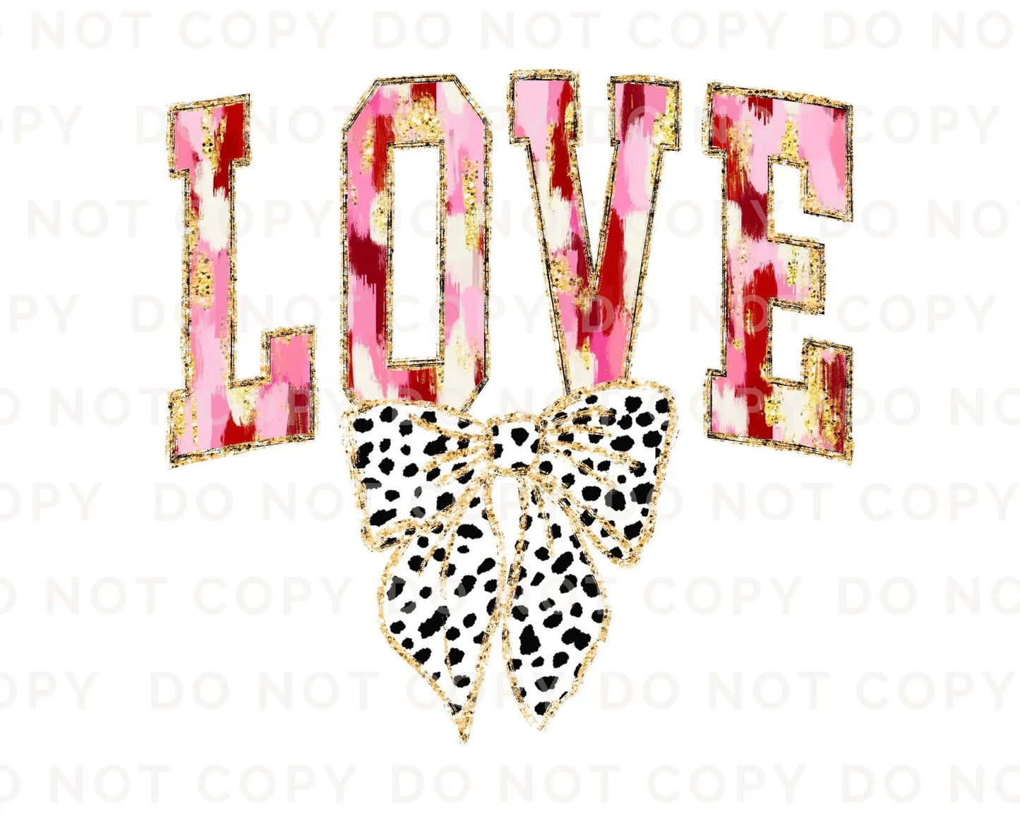 Valentine DTF Transfers, Ready to Press, T-shirt Transfers, Heat Transfer, Direct to Film, FAUX Gold Glitter, Brushstroke, Coquette LOVE