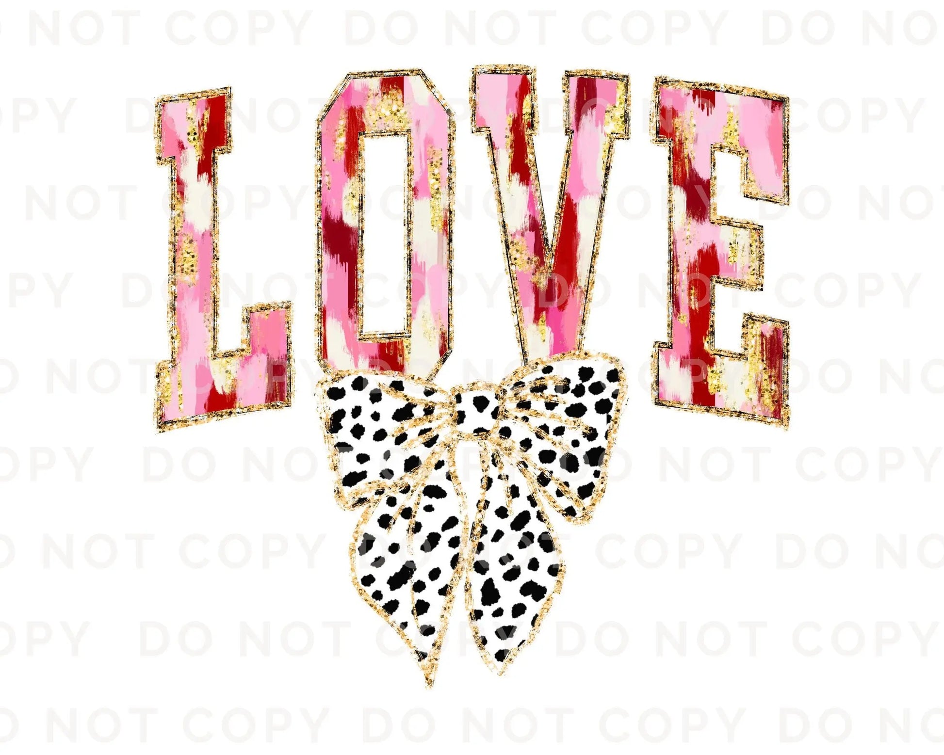 Valentine DTF Transfers, Ready to Press, T-shirt Transfers, Heat Transfer, Direct to Film, FAUX Gold Glitter, Brushstroke, Coquette LOVE