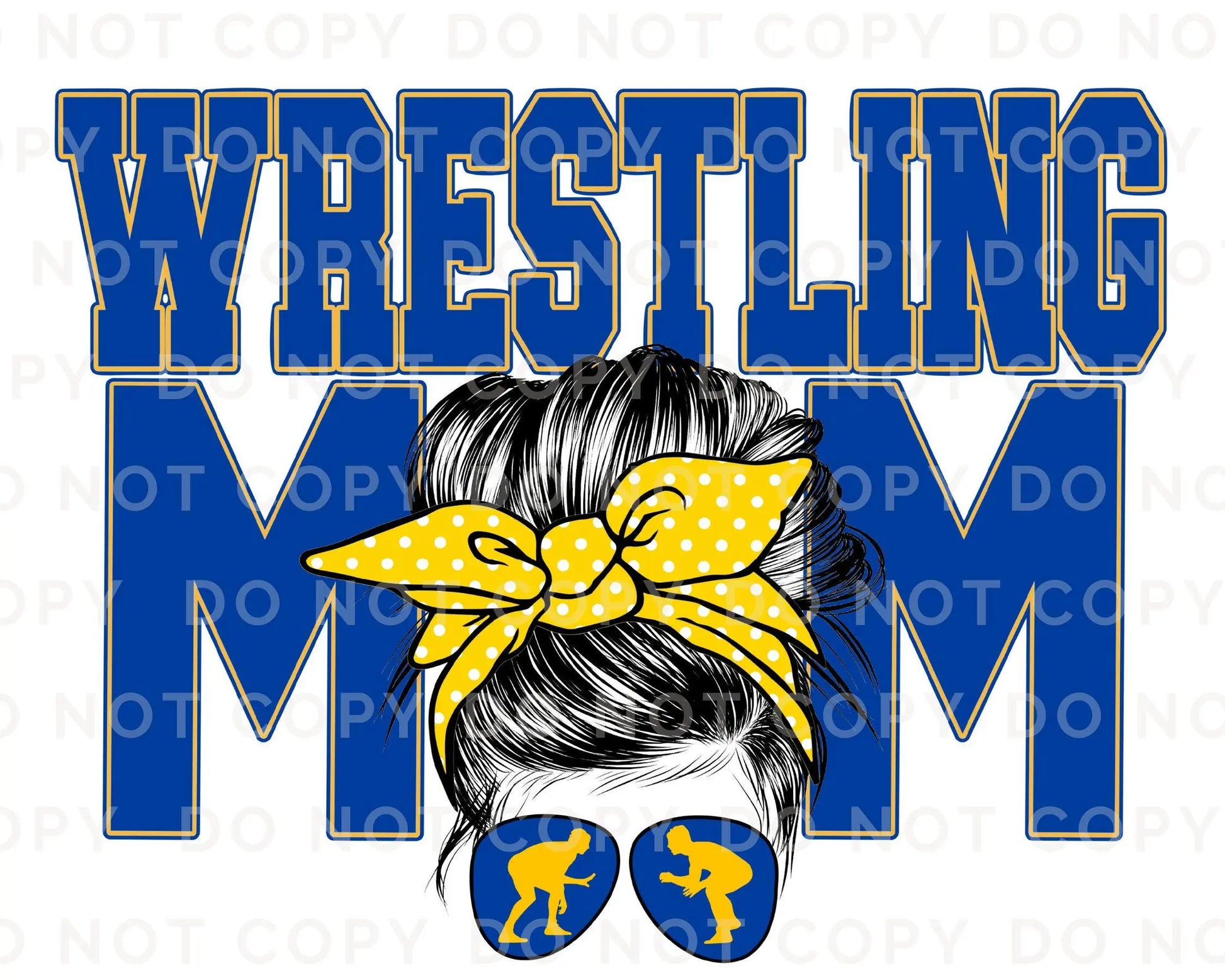 Wrestling Mom DTF Transfer, Ready to Press, T-shirt Transfer, Heat Transfer, Direct to Film, Wrestle, Mat, Pin, Sport, Royal Blue Yellow