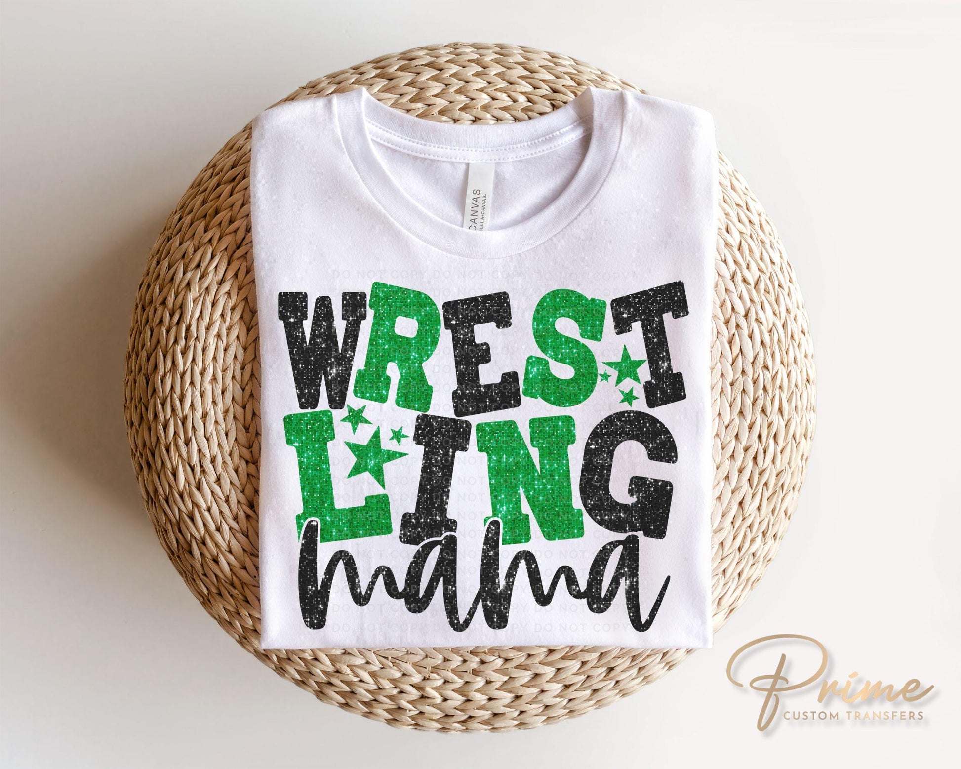 Wrestling Mom DTF Transfer, Ready to Press, T-shirt Transfer, Heat Transfer, Direct to Film, Wrestle, Sport, FAUX Glitter, Green and Black