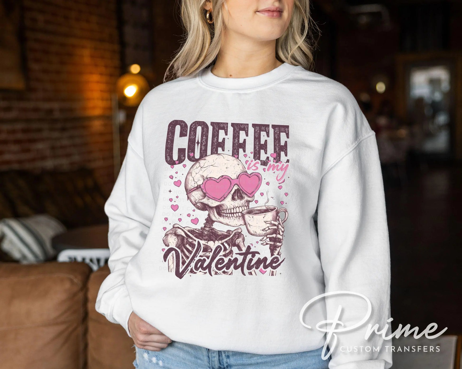 Valentine's Day DTF Transfer, Ready to Press, T-shirt Transfer, Heat Transfer, Direct to Film, Single Girl, Funny, Coffee, Skull, Skeleton