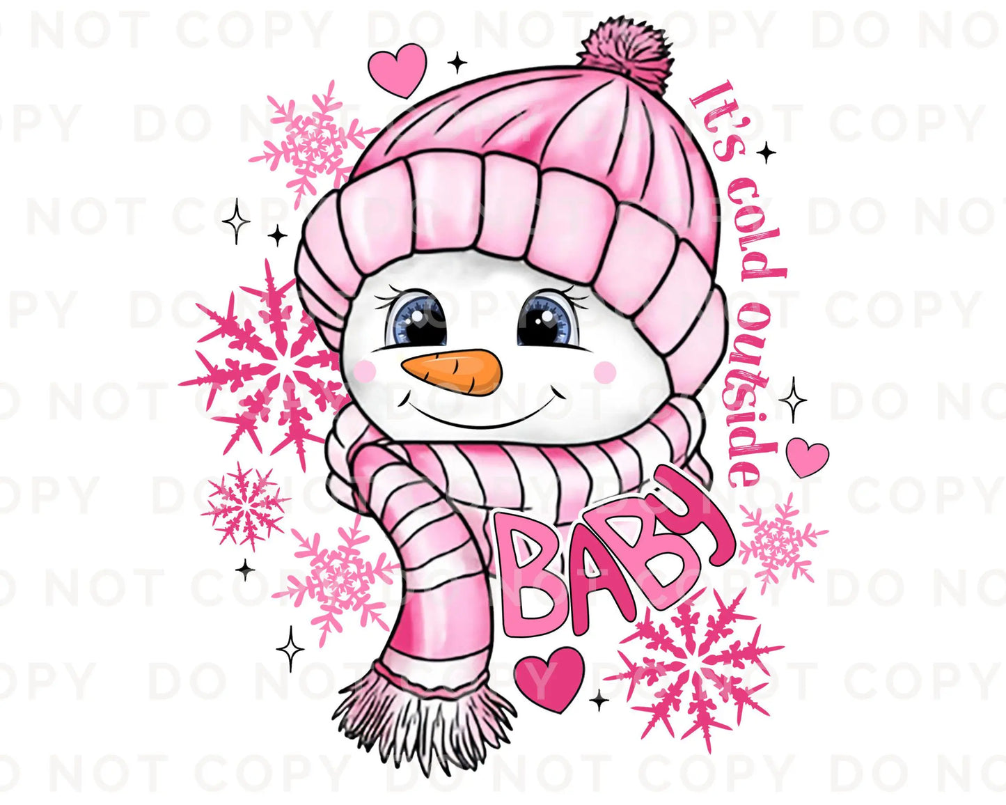 Winter DTF Transfers, Ready to Press, T-shirt Transfers, Heat Transfer, Direct to Film, Let it Snow, Baby It's Cold Outside, Pink Snowman