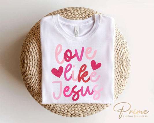 Valentine DTF Transfers, Ready to Press, T-shirt Transfers, Heat Transfer, Direct to Film, Holiday, Boho, Christian, Love Jesus Valentine
