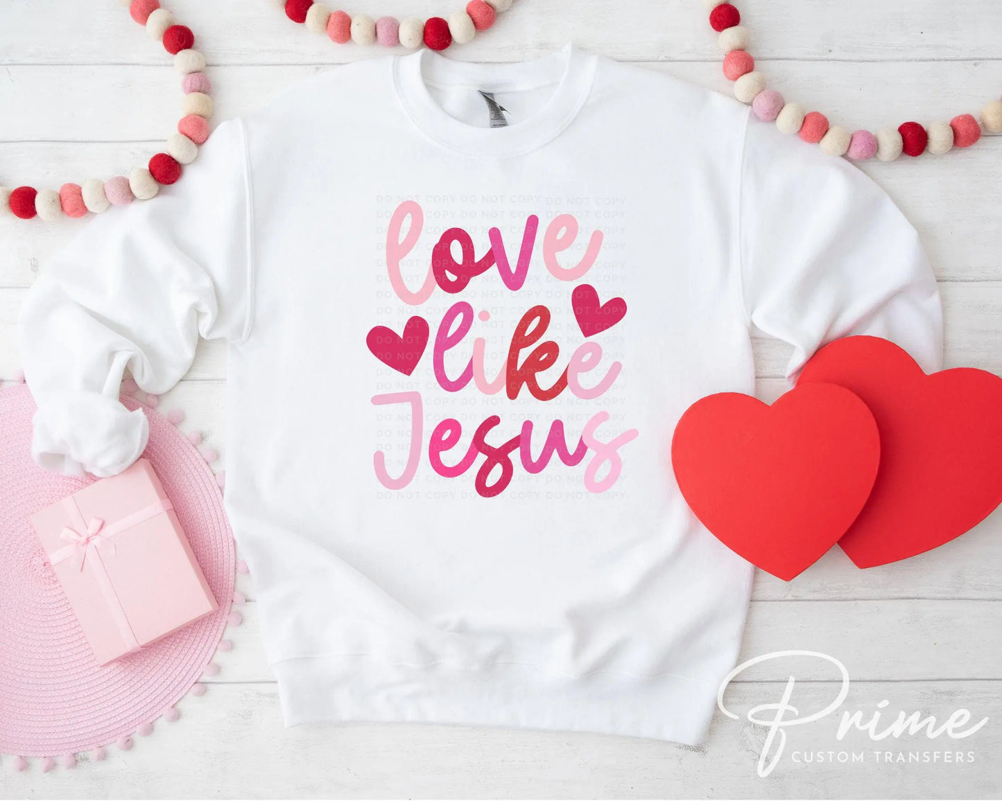 Valentine DTF Transfers, Ready to Press, T-shirt Transfers, Heat Transfer, Direct to Film, Holiday, Boho, Christian, Love Jesus Valentine