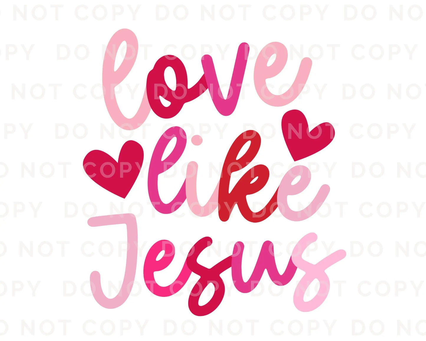 Valentine DTF Transfers, Ready to Press, T-shirt Transfers, Heat Transfer, Direct to Film, Holiday, Boho, Christian, Love Jesus Valentine