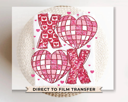 Valentine's Day DTF Transfer, Ready to Press, T-shirt Transfer, Heat Transfer, Direct to Film, Holiday, FAUX Glitter, Disco Ball Hearts XOXO