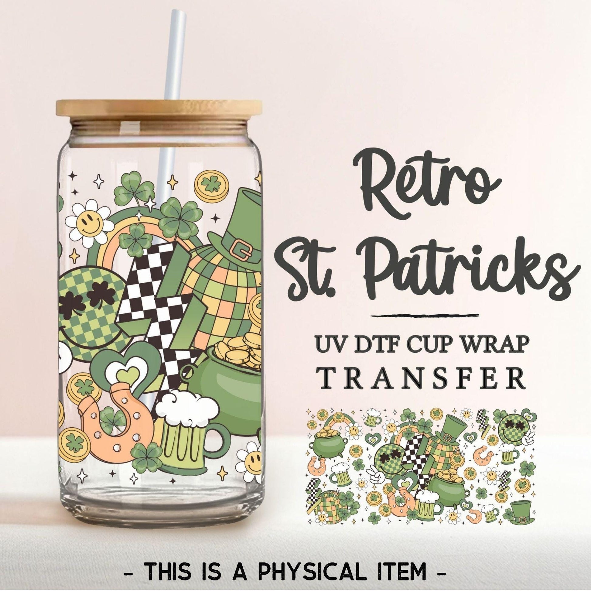 Saint Patrick's Day UV DTF Libbey 16oz Cup Wrap Sticker, Ready to Apply, No Heat, Permanent Adhesive, Waterproof, Glass Can, St Patties